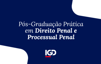 Pós-Graduação Prática em Direito Penal e Processual Penal