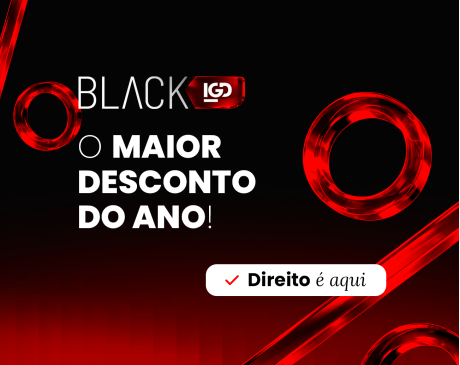 O que é a Black IGD e quem pode aproveitar