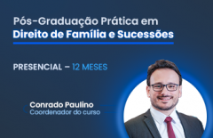 Pós-Graduação Prática em Direito de Família e Sucessões 