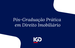 Pós-Graduação Prática em Direito Imobiliário