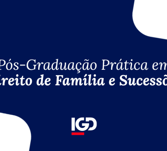 Pós-Graduação Prática em Direito de Família e Sucessões